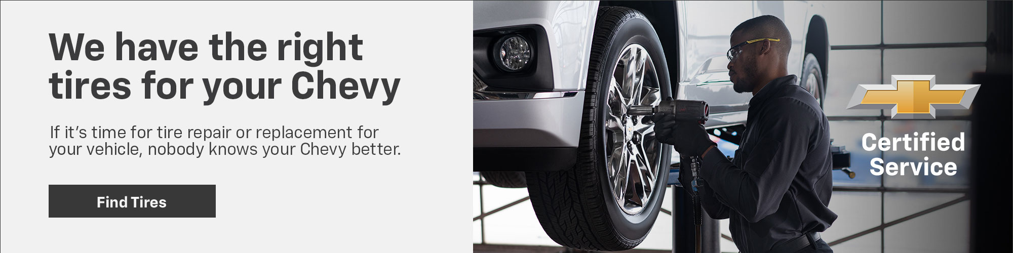 We have the right tires for your Chevy